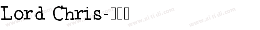 Lord Chris字体转换